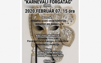 “Karneváli Forgatag” Paverpol Kiállítás Megnyitó, 2020. 02. 07.